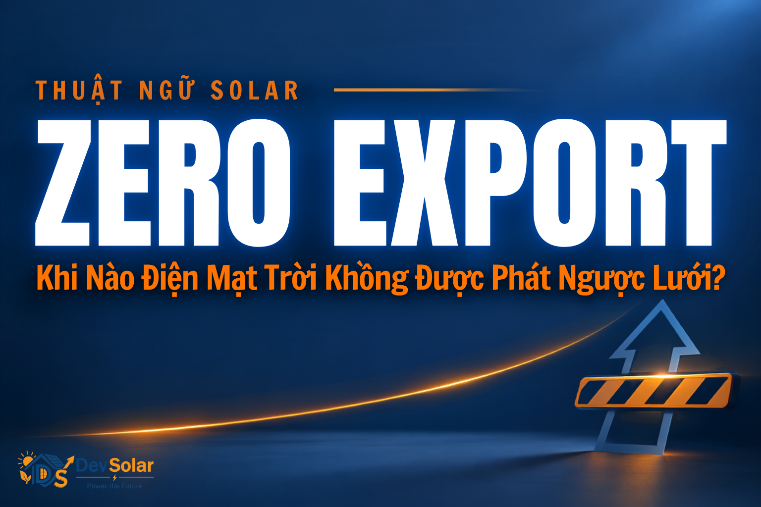 Zero Export – Cơ Chế Kiểm Soát Ngăn Điện Mặt Trời Phát Ngược Lưới Điện Quốc Gia